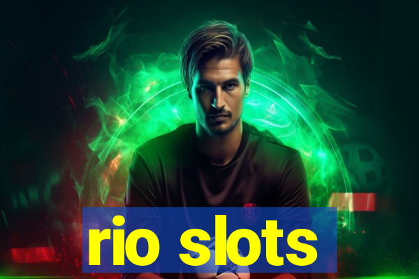 rio slots